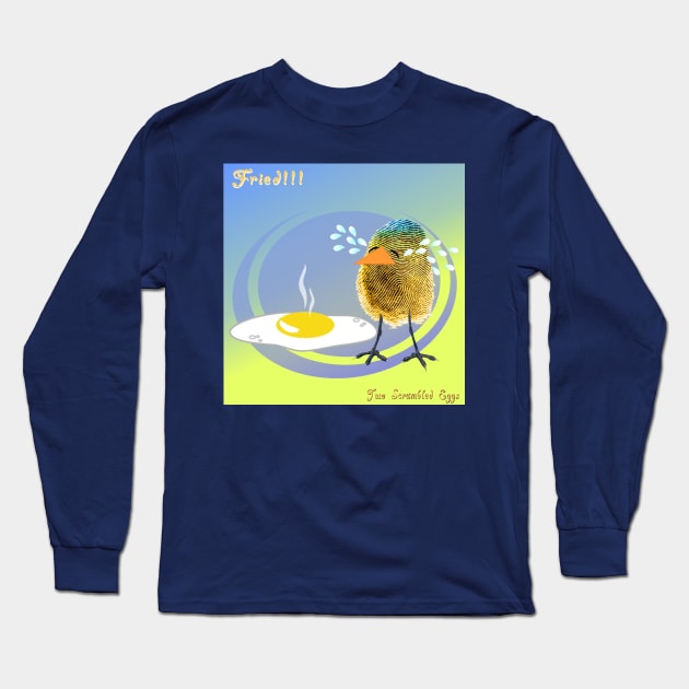 Two Scrambled Eggs - Fried!!! Long Sleeve T-Shirt by Kartoon